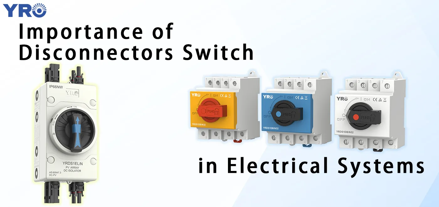 ¿Por qué los sistemas eléctricos necesitan interruptores de desconexión?